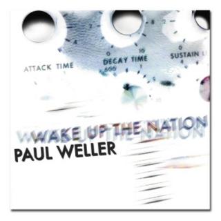 Paul Weller 'Wake Up The Nation'