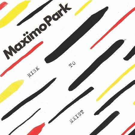 Maximo Park Risk to Exist