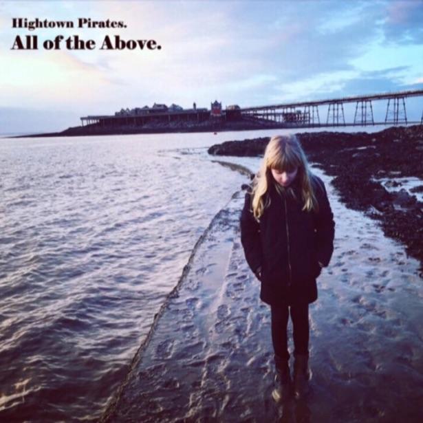 Album Review: Hightown Pirates – All Of The Above