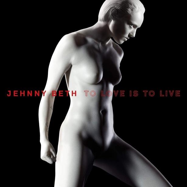 New Music Friday: Jehnny Beth – To Love Is To Live