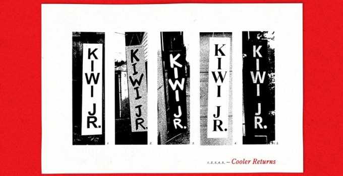New Music Friday: Kiwi Jr. – Cooler Returns