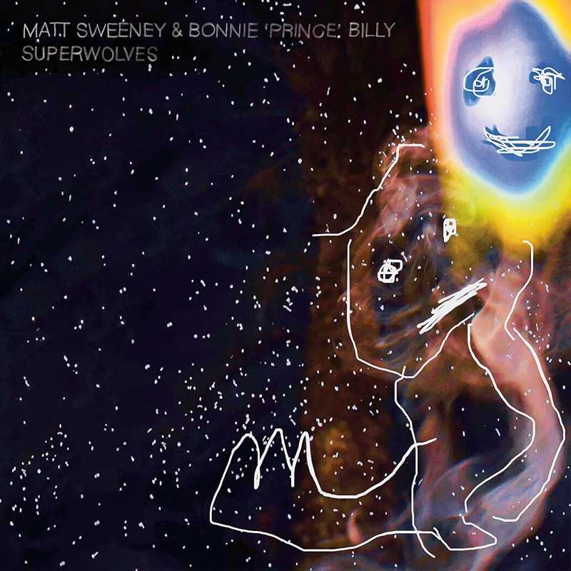 Matt Sweeney and Bonnie ‘Prince’ Billy Superwolves