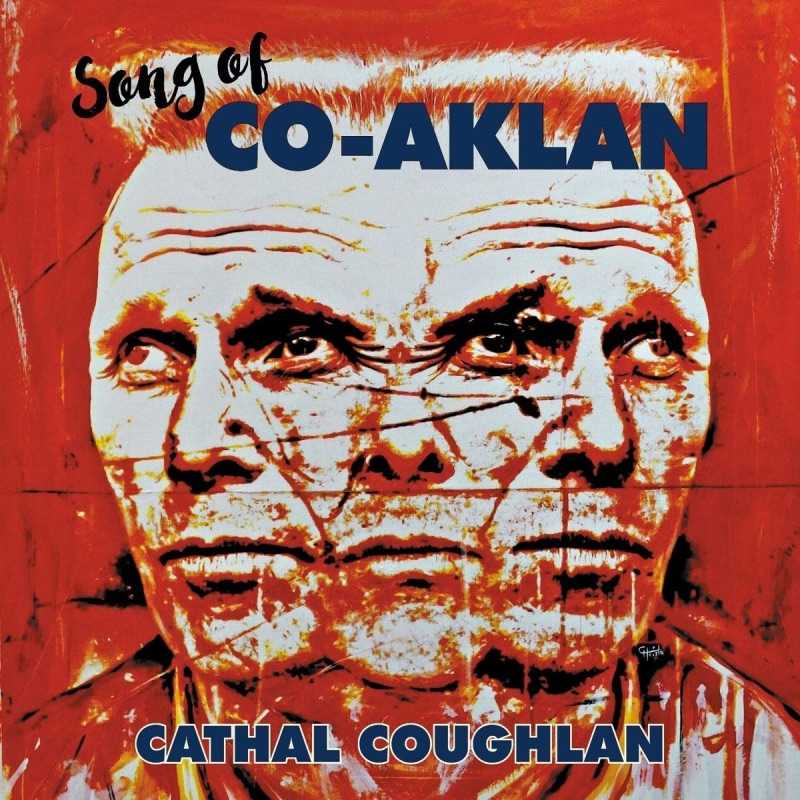 Song Of Co-Aklan Cathal Coughlan