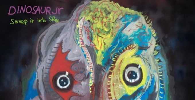 Album Review: Dinosaur Jr. – Sweep It Into Space