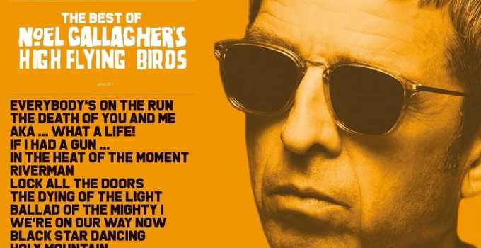 Album Review: Noel Gallagher’s High Flying Birds - Back The Way We Came Vol.1