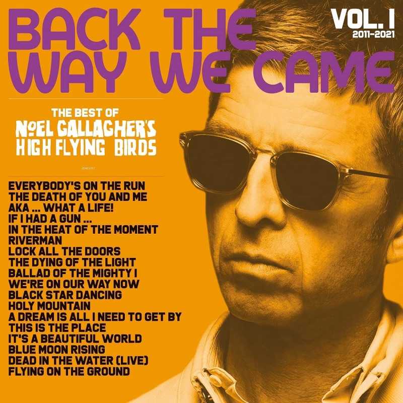 Noel Gallagher Back The Way We Came artwork