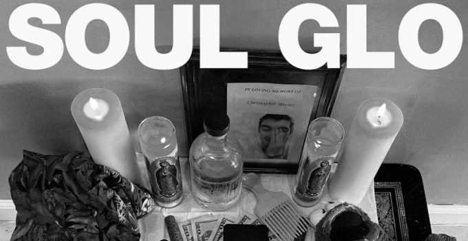 Review: Soul Glo – Diaspora Problems