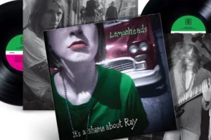 Review: The Lemonheads - It's A Shame About Ray (reissue)