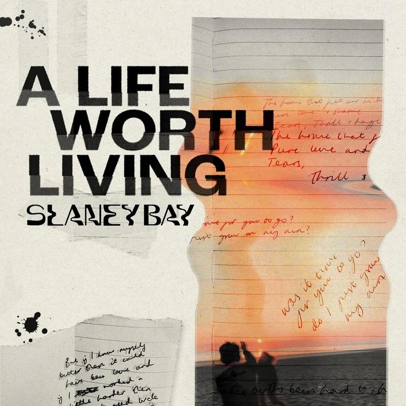 Artwork for Slaney Bay's debut EP A Life Worth Living