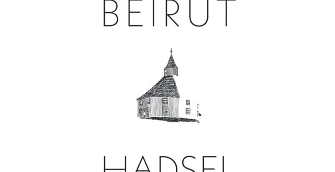 Review: Beirut – Hadsel