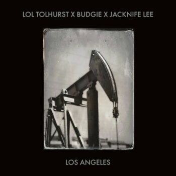 Artwork for the 2023 album Lol Tolhurst x Budgie x Jacknife Lee – Los Angeles