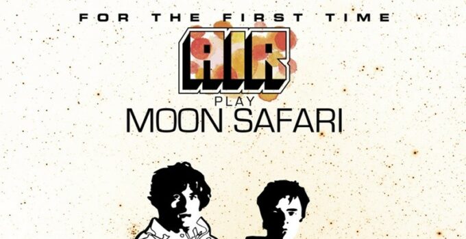 Air announce North American tour for Moon Safari’s 25th anniversary