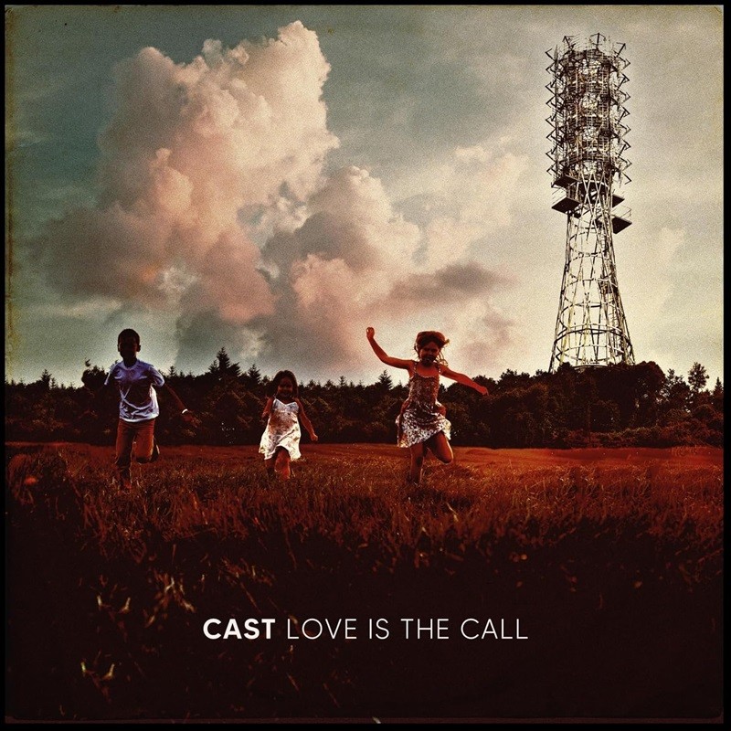 Artwork for Cast's Love Is The Call album