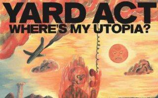 Artwork for Yard Act's Where's My Utopia album