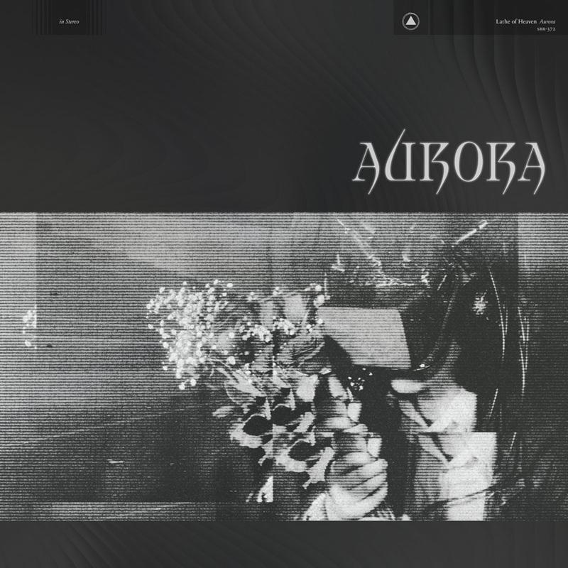 Artwork for the Lathe Of Heaven album Aurora