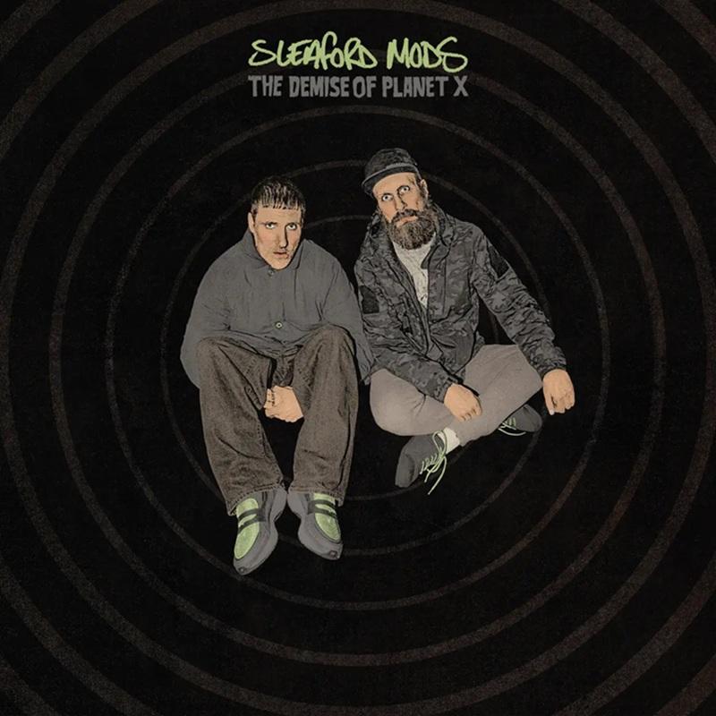 Artwork for the Sleaford Mods album The Demise of Planet X