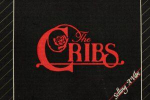 The Cribs – Selling A Vibe: Album Review