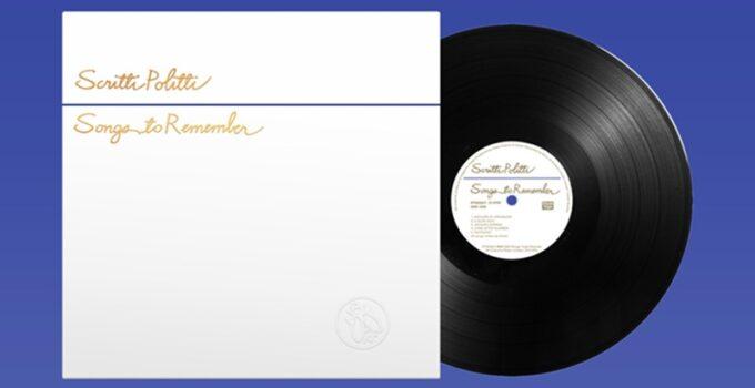 Scritti Politti debut album Songs To Remember to get remastered reissue